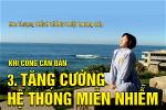 title-khicong-p3-tang-cuong-he-thong-mien-nhiem-forweb