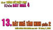 title-video-bat-nha-4-cua-ni-su-triet-nhu-13-for-web